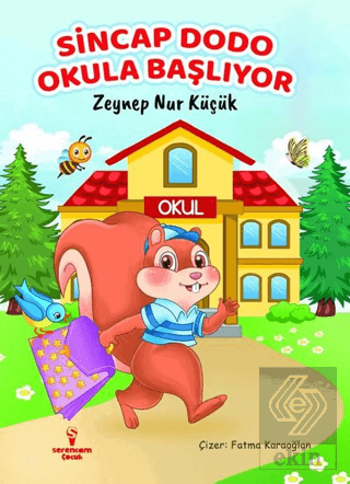 Sincap Dodo Okula Başlıyor