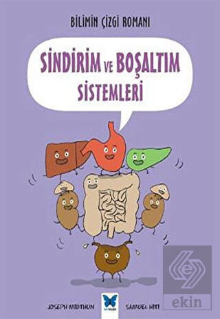 Sindirim ve Boşaltım Sistemleri