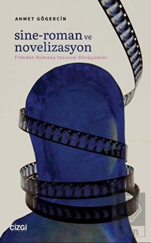 Sine-Roman ve Novelizasyon