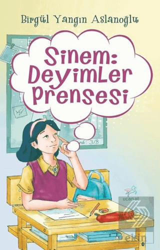 Sinem: Deyimler Prensesi