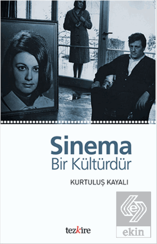 Sinema Bir Kültürdür