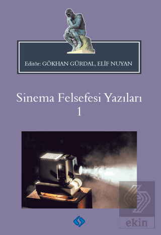 Sinema Felsefesi Yazıları 1