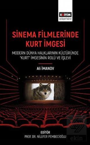 Sinema Filmlerinde Kurt İmgesi - Modern Dünya Halk