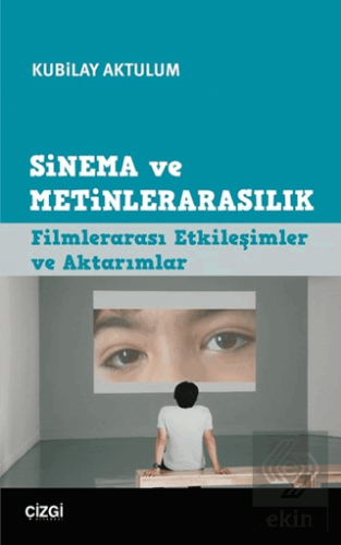 Sinema ve Metinlerarasılık