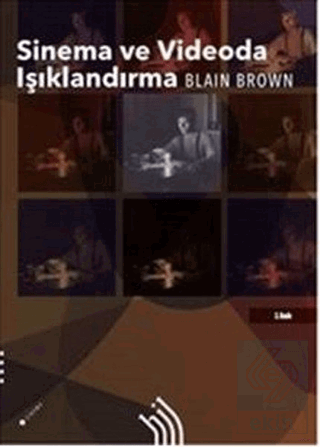 Sinema ve Videoda Işıklandırma