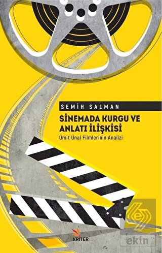 Sinemada Kurgu ve Anlatı İlişkisi