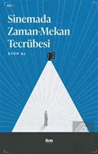 Sinemada Zaman-Mekan Tecrübesi