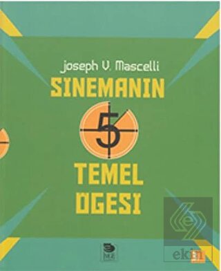 Sinemanın 5 Temel Öğesi