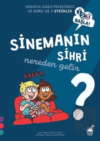 Sinemanın Sihri Nereden Gelir? - 1 2 3 Başla Seris