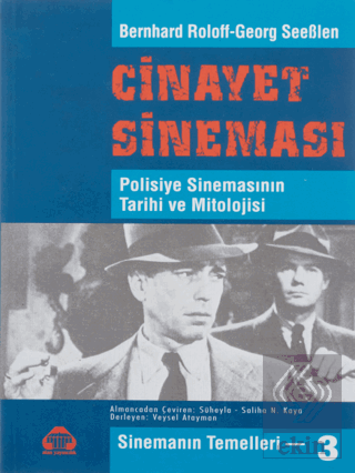 Sinemanın Temelleri 3 - Cinayet Sineması