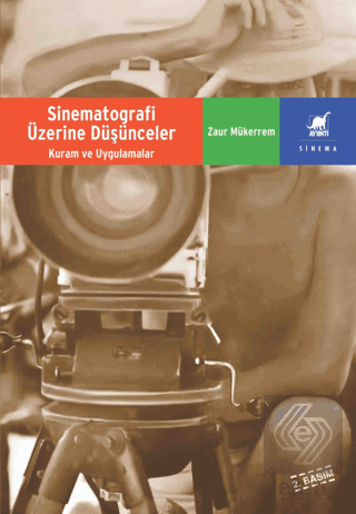 Sinematografi Üzerine Düşünceler