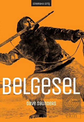 Sinemaya Giriş: Belgesel