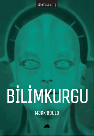 Sinemaya Giriş : Bilimkurgu