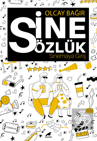 Sinesözlük - Sinemaya Giriş