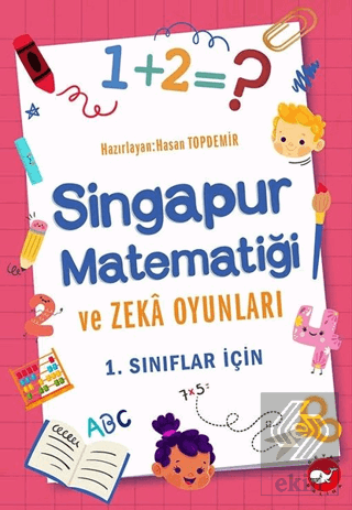 Singapur Matematiği ve Zeka Oyunları - 1. Sınıflar