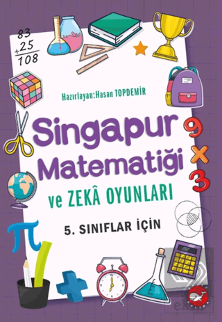 Singapur Matematiği ve Zeka Oyunları 5. Sınıflar İçin