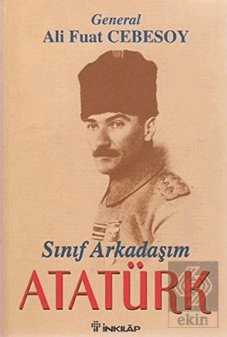 Sınıf Arkadaşım Atatürk Okul ve Genç Subaylık Anıl