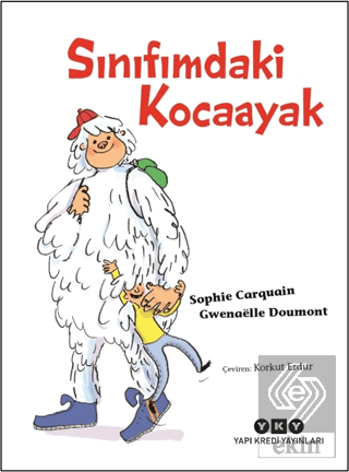 Sınıfımdaki Kocaayak