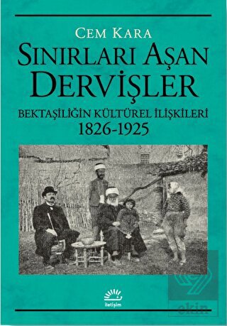 Sınırları As¸an Dervis¸ler