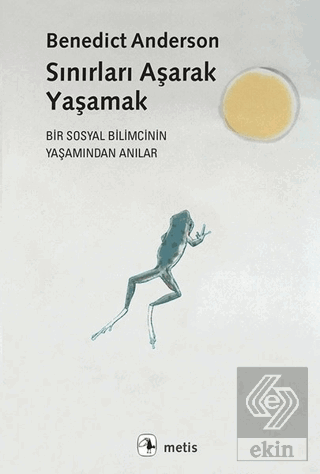 Sınırları Aşarak Yaşamak