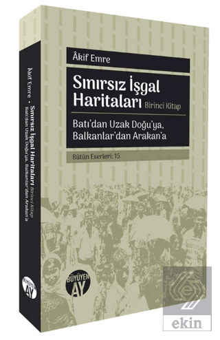 Sınırsız İşgal Haritaları: Birinci Kitap