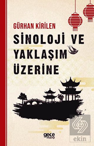 Sinoloji ve Yaklaşım Üzerine