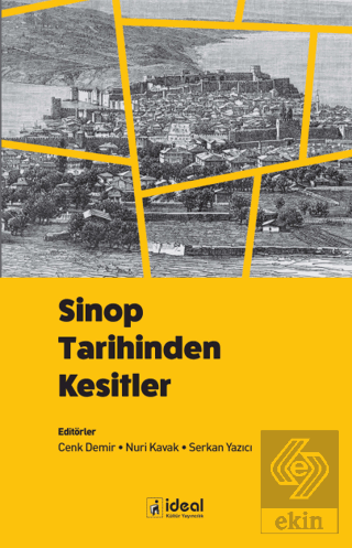 Sinop Tarihinden Kesitler