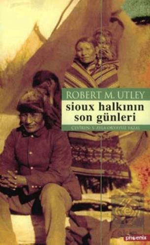 Sioux Halkının Son Günleri