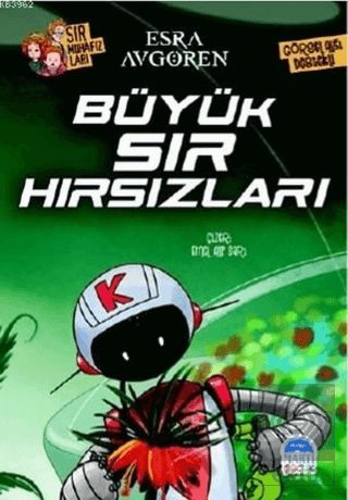 Sır Muhafızları - Büyük Sır Hırsızları