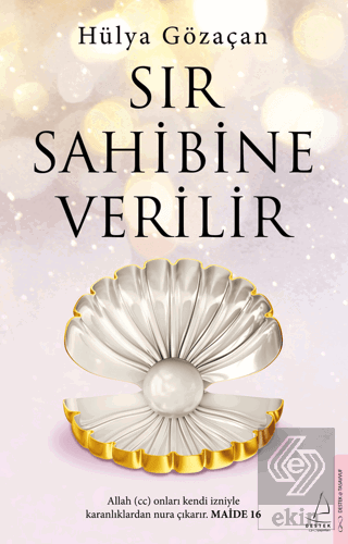 Sır Sahibine Verilir