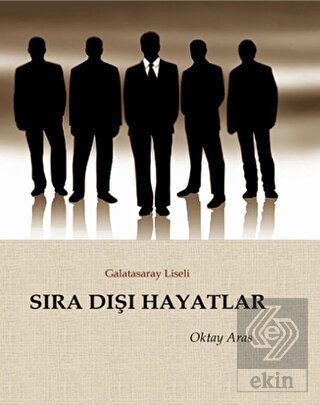 Sıra Dışı Hayatlar