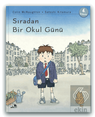 Sıradan Bir Okul Günü