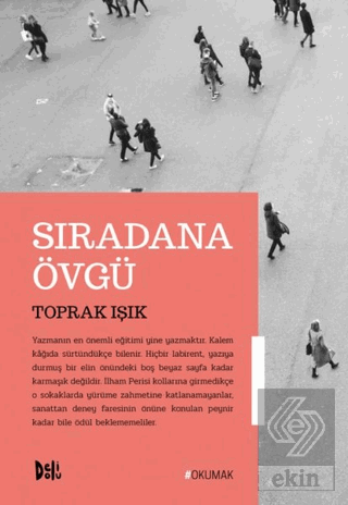 Sıradana Övgü