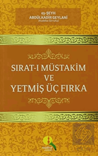 Sırat-ı Müstakim ve Yetmiş Üç Fırka