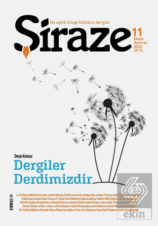 Şiraze Dergisi Sayı: 11 Mayıs - Haziran 2022