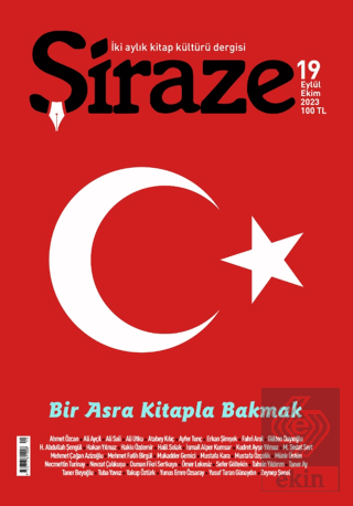 Şiraze Dergisi Sayı: 19 Eylül-Ekim 2023