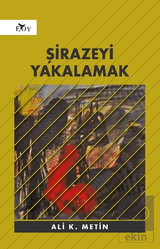 Şirazeyi Yakalamak