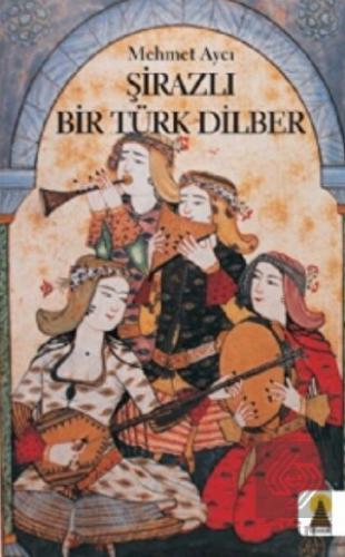 Şirazlı Bir Türk Dilber