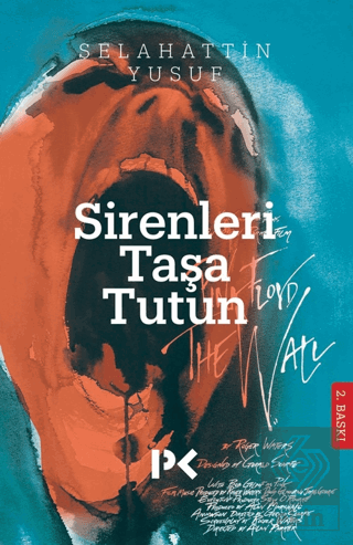 Sirenleri Taşa Tutun