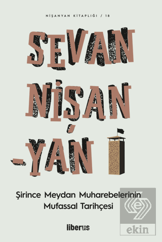 Şirince Meydan Muharebelerinin Mufassal Tarihçesi