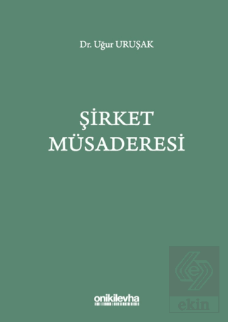 Şirket Müsaderesi