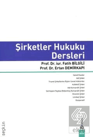 Şirketler Hukuku Dersleri