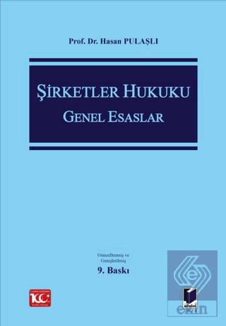 Şirketler Hukuku Genel Esaslar