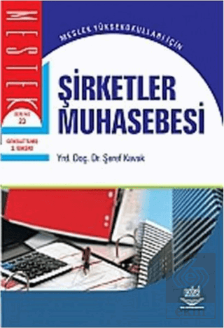 Şirketler Muhasebesi (Şeref Kavak)