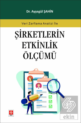 Şirketlerin Etkinlik Ölçümü Ayşegül Şahin