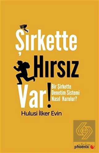 Şirkette Hırsız Var!