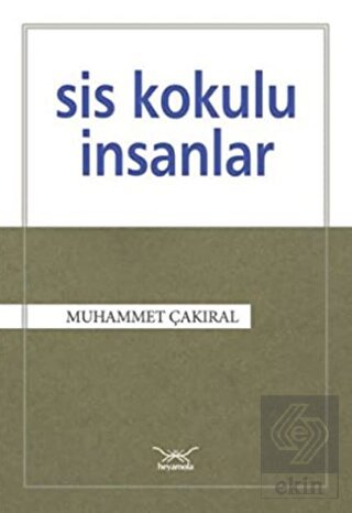 Sis Kokulu İnsanlar