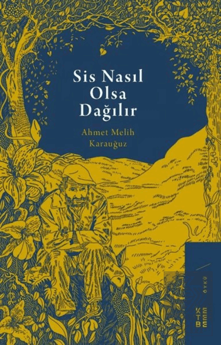 Sis Nasıl Olsa Dağılır