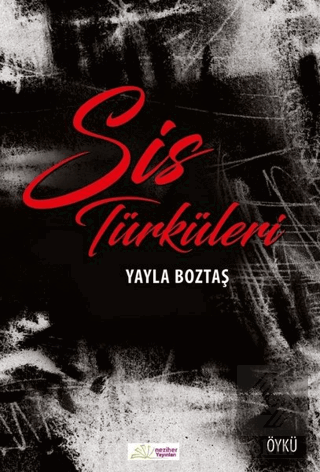 Sis Türküleri