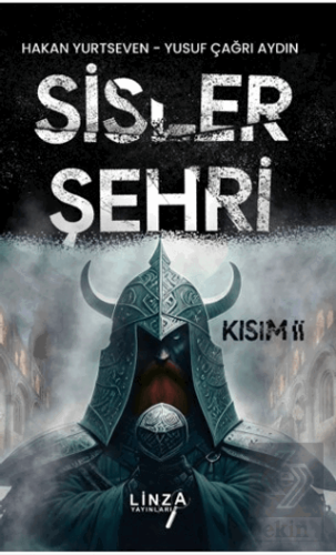 Sisler Şehri II. Kısım